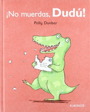 No Muerdas, Dudu!