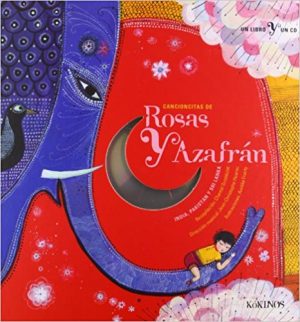 Cancioncitas De Rosas Y Azafrán (Incl. CD-ROM)