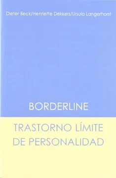 Bordeline: Trastorno Límite De Personalidad