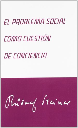 El Problema Social Como Cuestión De Conciencia