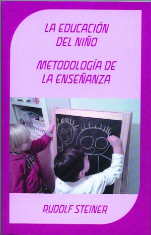 Educación Del Niño : Metodología De La Enseñanza