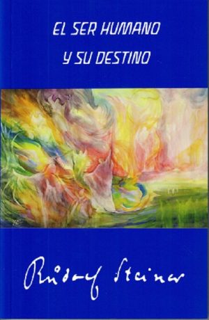 El Ser Humano Y Su Destino