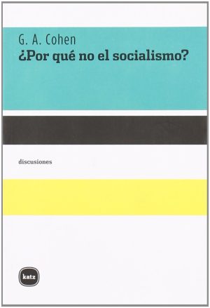 Por qué no el socialismo?