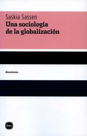 Una Sociología De La Globalización
