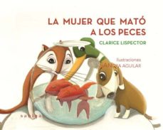 La Mujer Que Mato A Los Peces
