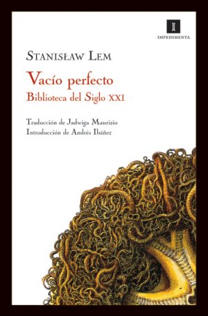Vacío Perfecto (Biblioteca Del Siglo XXI)