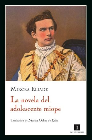 La Novela Del Adolescente Miope