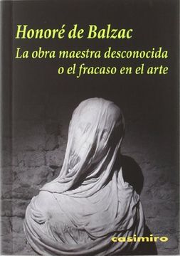 La Nobra Maestra Desconocida O El Fracaso Del Arte