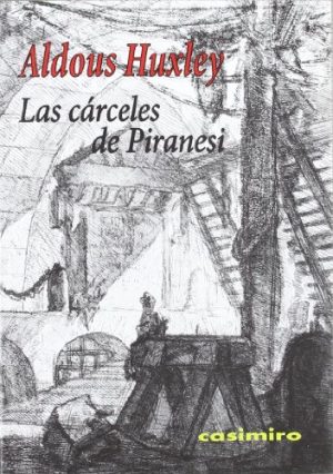 Las Cárceles De Piranesi