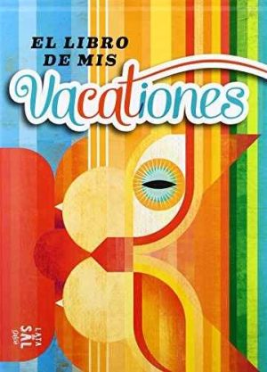 El Libro De Mis Vacationes