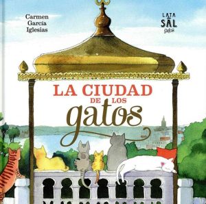 La Ciudad De Los Gatos