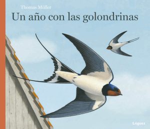 Un Año Con Las Golondrinas