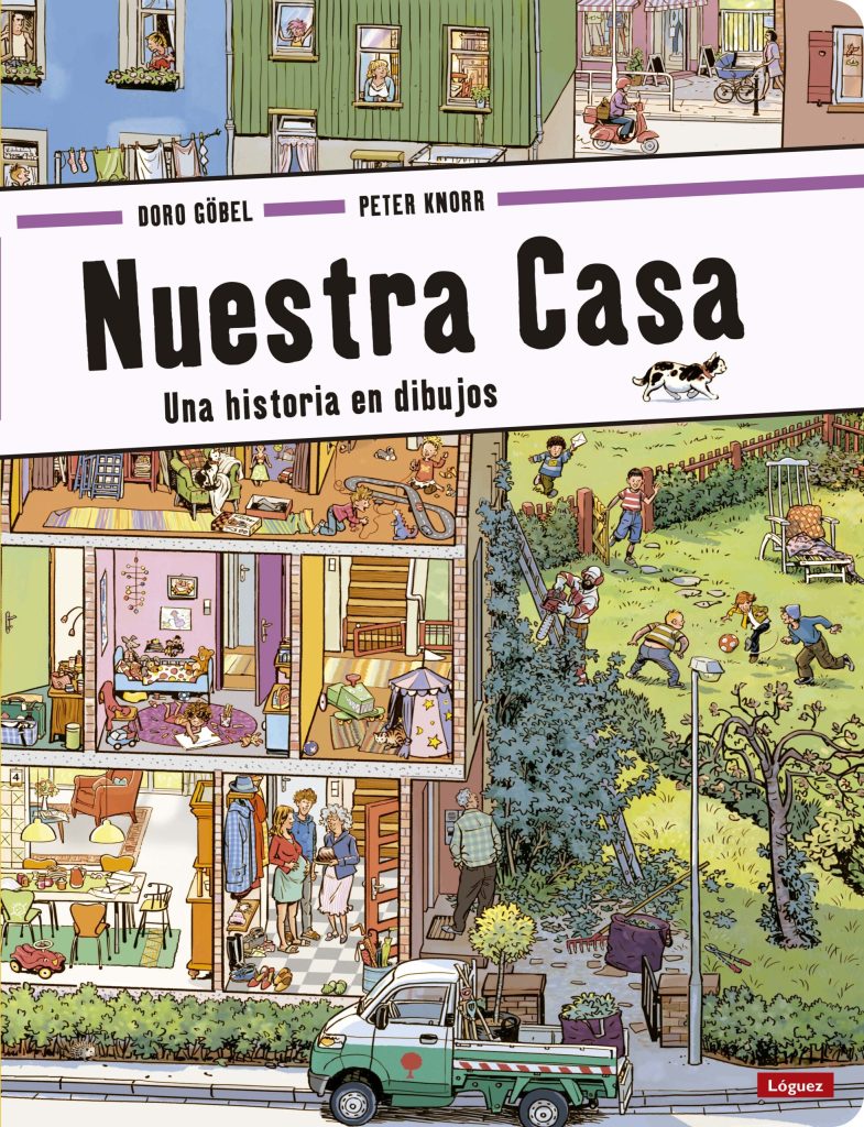 Nuestra Casa : Una Historia De Dibujos