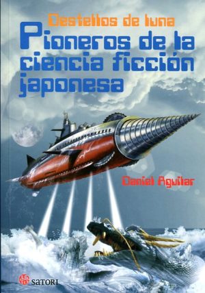 Destellos de luna: Pioneros de la ciencia ficción japonesa