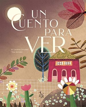 Un Cuento Para Ver