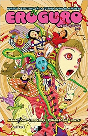 Eroguro: Horror y erotismo en la cultura popular japonesa