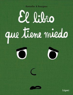 El Libro Que Tiene Miedo