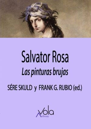 Salvator Rosa : Las Pinturas Brujas