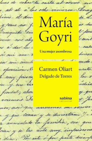María Goyri : Una Mujer Asombrosa