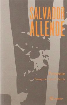 Presente: Salvador Allende
