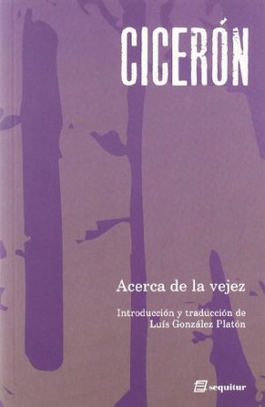 Acerca De La Vejez