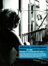 Adelante: ¡Contradígame!: Filosofía En Conversación