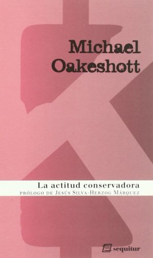 La actitud conservadora