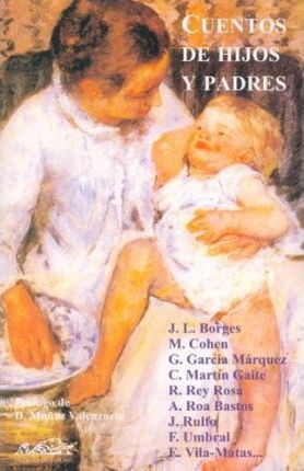 Cuentos De Hijos Y Padres: Estampas De Familia