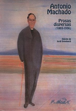 Prosas Dispersas (1893-1936)