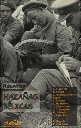 Hazañas Belicas : Relatos