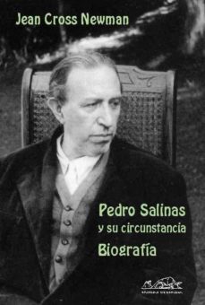Pedro Salinas Y Su Circunstancia : Biografía