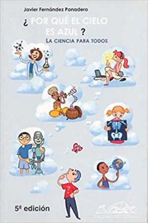 Por Qué El Cielo Es Azul?
