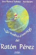 La Vuelta Al Mundo Del Ratón Pérez