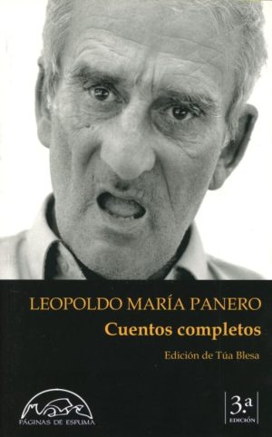Cuentos Completos - Leopoldo María Panero