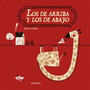 Los De Arriba Y Los De Abajo (R)