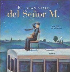 El Gran Viaje Del Señor M