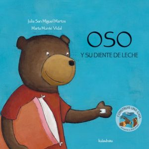 Oso Y Su Diente De Leche