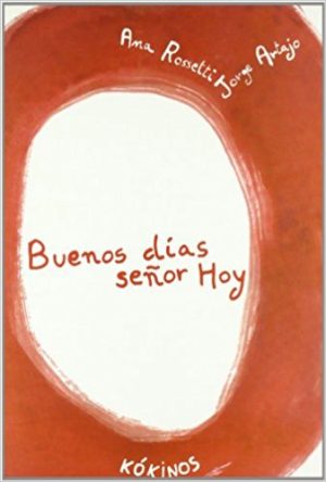 Buenos Dias Señor Hoy