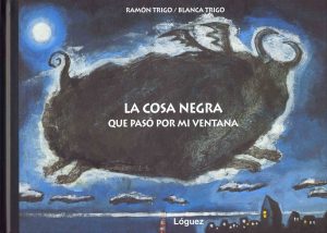 La Cosa Negra Que Paso Por Mi Ventana