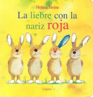 La Liebre Con La Nariz Roja
