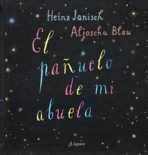 El Pañuelo De Mi Abuela