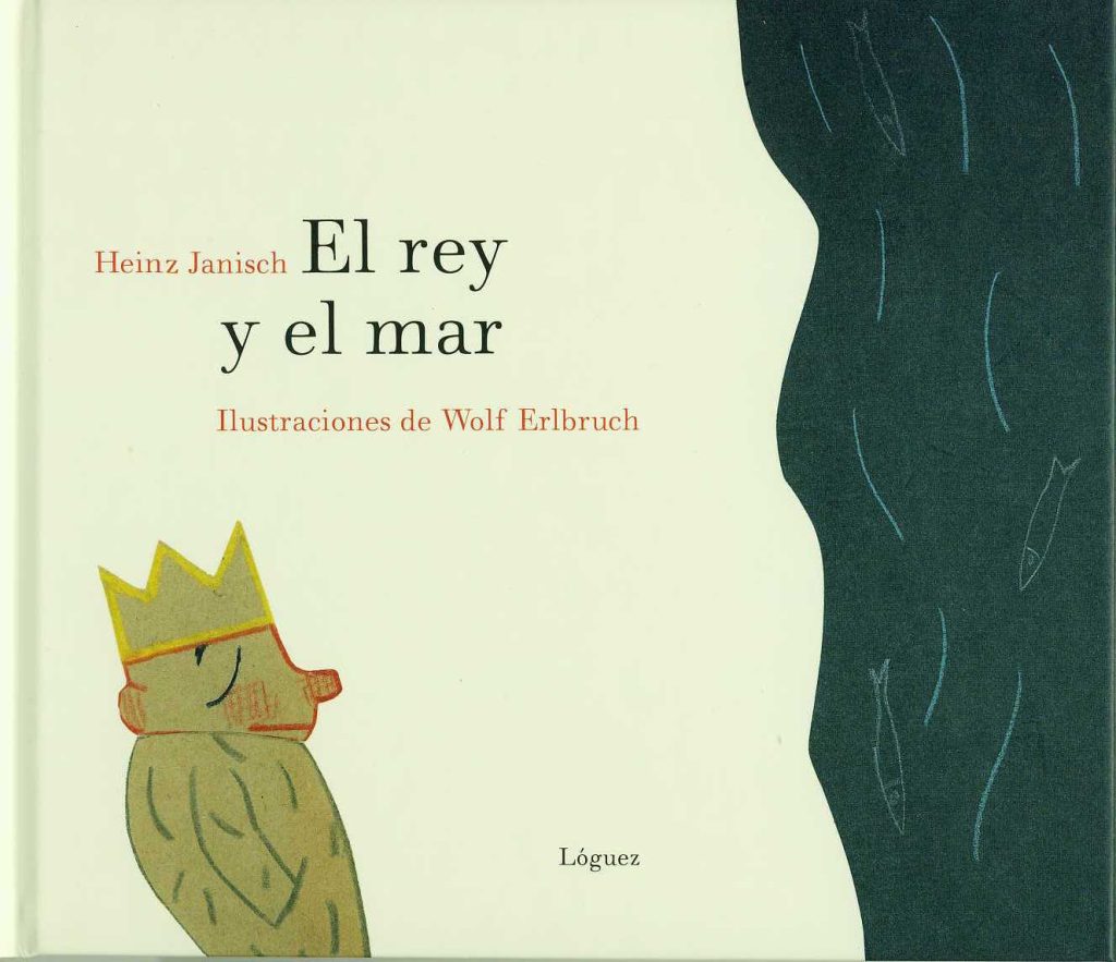 El Rey Y El Mar