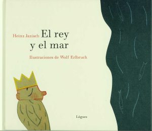 El Rey Y El Mar