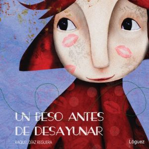 Un Beso Antes De Desayunar