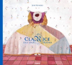 Clarice Era Una Reina
