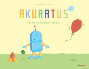 Akuratus 2: Pieza De Madera Y Globo