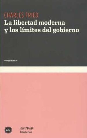 Libertad moderna y los límites del gobierno