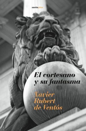 El Cortesano Y Su Fantasma