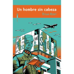 Un Hombre Sin Cabeza