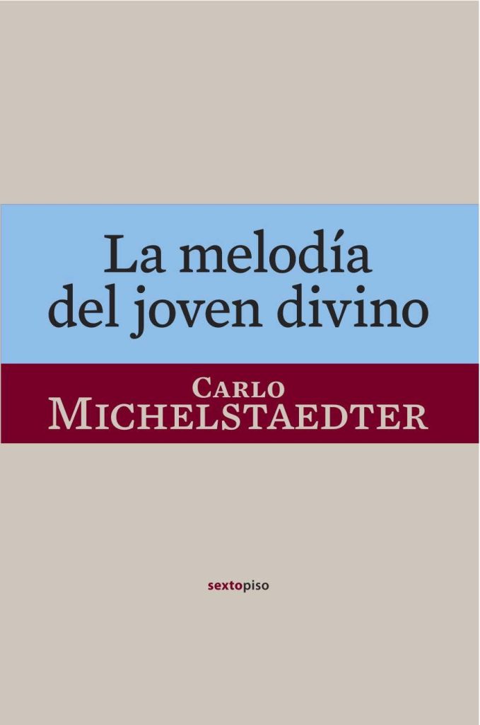 La Melodía Del Joven Divino